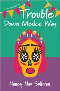 Trouble Down Mexico Way